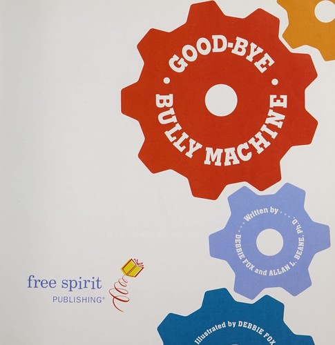 Cover of Good-bye bully machine