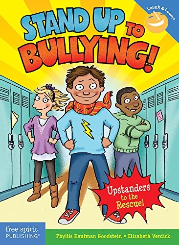 Cover of Stand Up to Bullying!: (Upstanders to the Rescue!) (Laugh & Learn®)