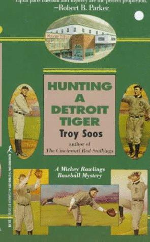Cover of Hunting A Detroit Tiger (Mickey Rawlings Baseball Mysteries)