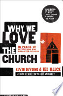 Cover of Why We Love the Church