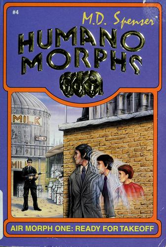 Cover of Air Morph One: Ready for Takeoff