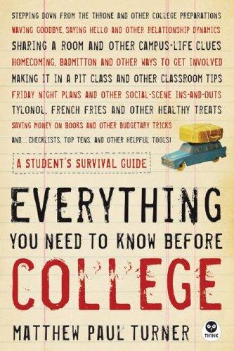 Cover of Everything You Need to Know Before College