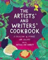 Cover of The Artists' and Writers' Cookbook: A Collection of Stories with Recipes