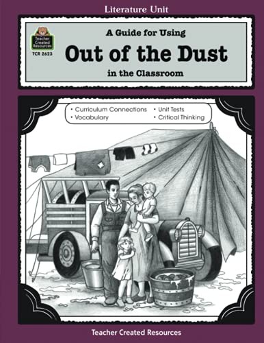 Cover of A guide for using Out of the dust in the classroom, based on the novel by Karen Hesse