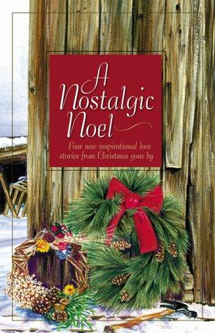 Cover of A Nostalgic Noel