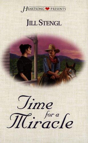 Cover of Time for a Miracle (Heartsong Presents #335)