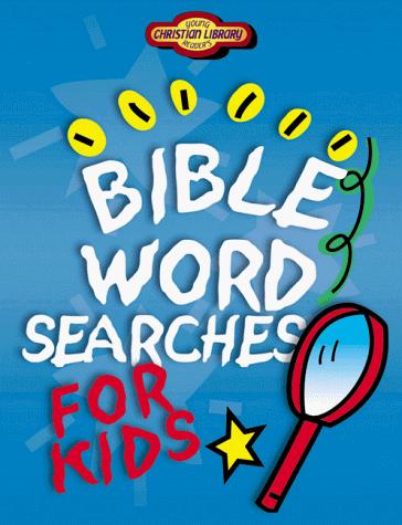 Cover of Bible Word Searches for Kids