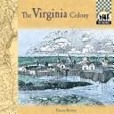 Cover of The Virginia colony