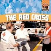 Cover of The Red Cross (Everyday Heroes (Edina, Minn.).)