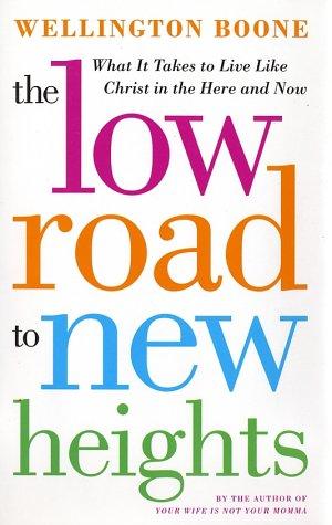 Cover of The Low Road to New Heights