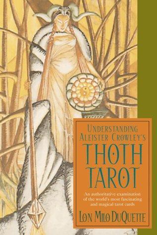Cover of Understanding Aleister Crowley's Thoth Tarot