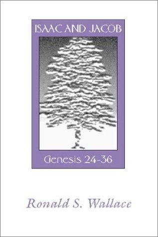 Cover of Isaac and Jacob-Genesis 24-36