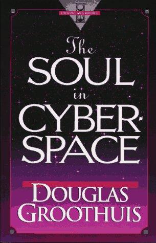 Cover of The soul in cyberspace