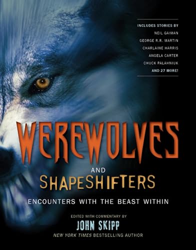 Cover of Werewolves and Shape Shifters: Encounters with the Beasts Within