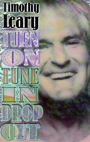 Cover of Turn on, tune in, drop out