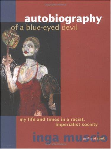 Cover of Autobiography of a blue-eyed devil