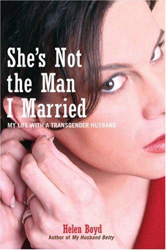 Cover of She's Not the Man I Married