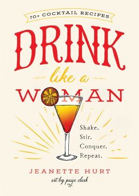 Cover of Drink Like a Woman