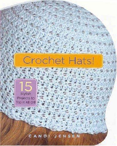 Cover of Crochet hats!