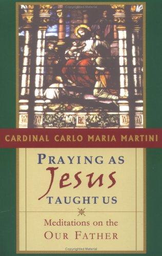 Cover of Praying as Jesus Taught Us