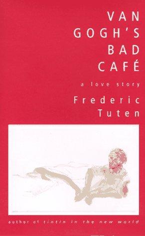 Cover of Van Gogh's Bad Cafe