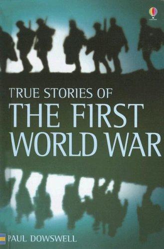 Cover of True Stories of the First World War