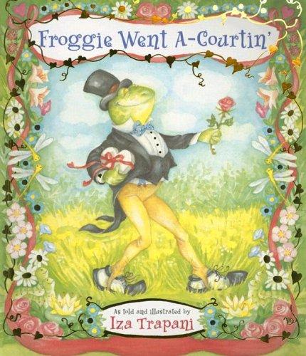 Cover of Froggie went a-courtin'