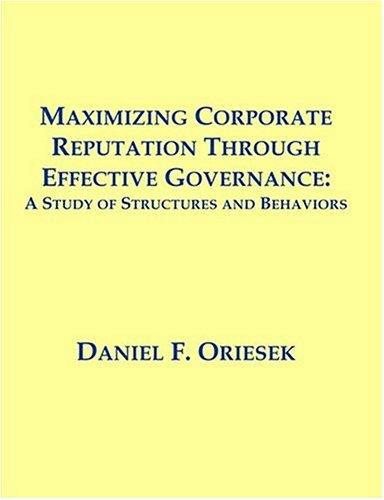 Cover of Maximizing Corporate Reputation Through Effective Governance