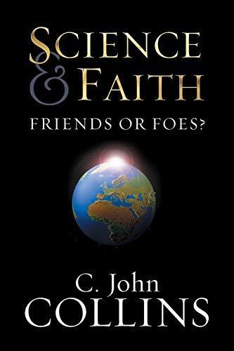 Cover of Science and Faith: Friends or Foes?