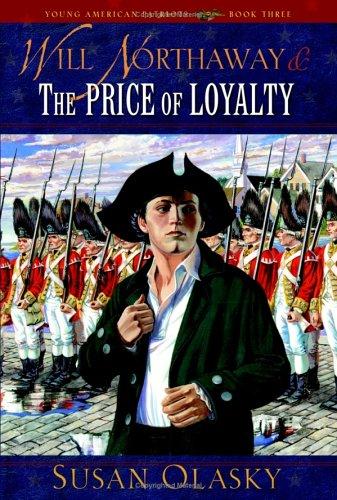Cover of Will Northaway and the Price of Loyalty