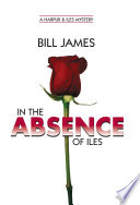 Cover of In the Absence of Iles