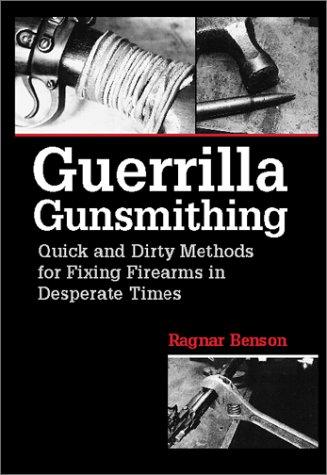 Cover of Guerrilla Gunsmithing