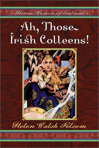Cover of Ah, those Irish colleens!