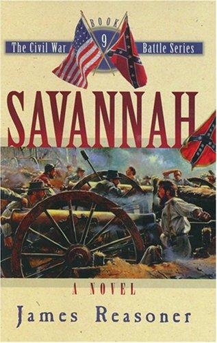 Cover of Savannah (The Civil War Battle Series, Book 9)