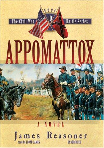 Cover of Appomattox (The Civil War Battle Series, Book 10)
