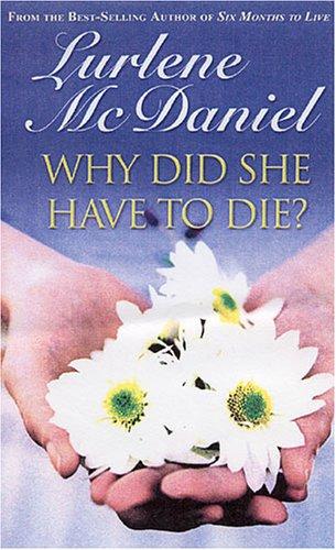 Cover of Why Did She Have To Die?
