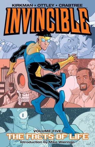 Cover of Invincible Volume 5: The Facts Of Life