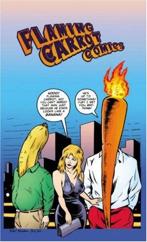 Cover of Flaming Carrot Volume 6 (Flaming Carrot Comics)