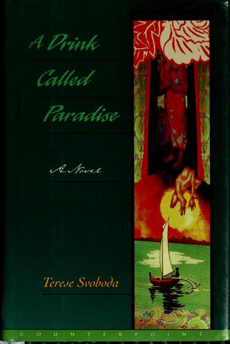 Cover of A drink called paradise