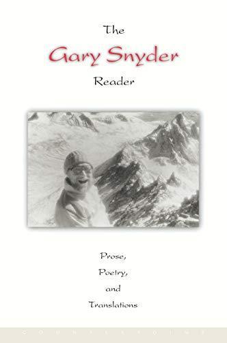 Cover of The Gary Snyder Reader: Prose, Poetry, and Translations