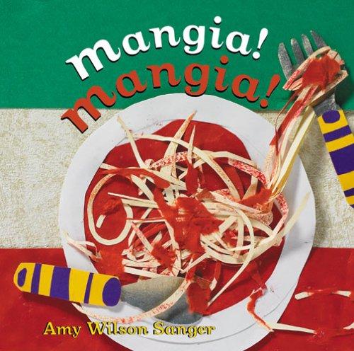 Cover of Mangia! Mangia! (World Snacks)