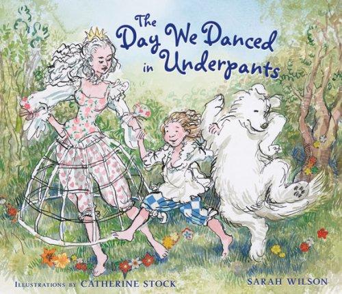 Cover of The Day We Danced in Underpants
