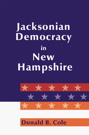 Cover of Jacksonian Democracy in New Hampshire