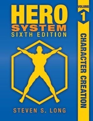 Cover of Hero System 6th Edition Volume I: Character Creation