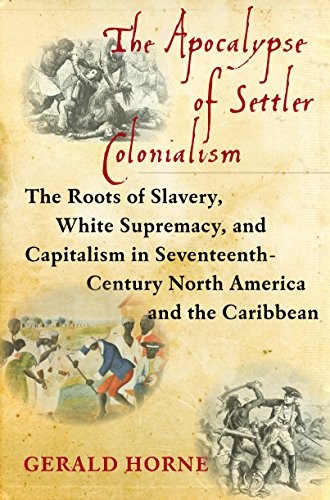 Cover of The Apocalypse of Settler Colonialism