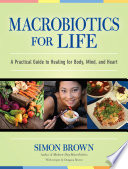 Cover of Macrobiotics for Life
