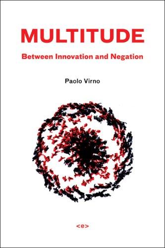 Cover of Multitude between Innovation and Negation (Semiotext(e) / Foreign Agents)