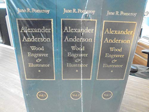 Cover of Alexander Anderson, 1775-1870, Wood Engraver And Illustrator, an Annotated Bibliography