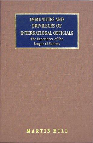 Cover of Immunities and Privileges of International Officials