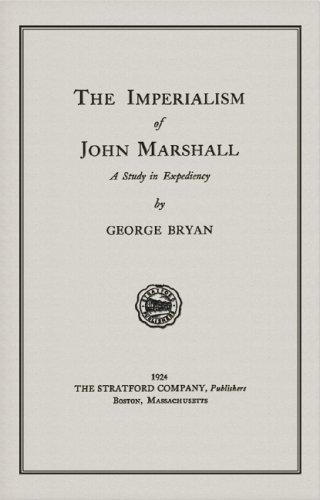 Cover of The Imperialism of John Marshall
